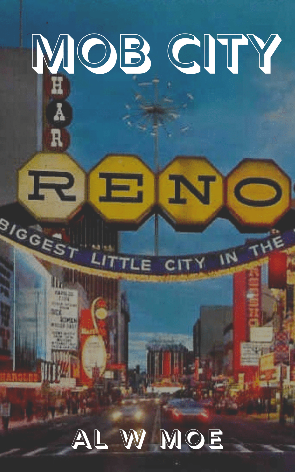 Mob City – Reno&nbsp;Connection